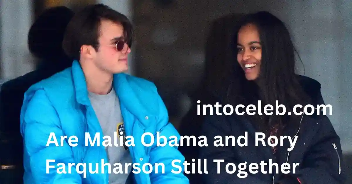 Are Malia Obama and Rory Farquharson Still Together